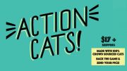 Action Cats!